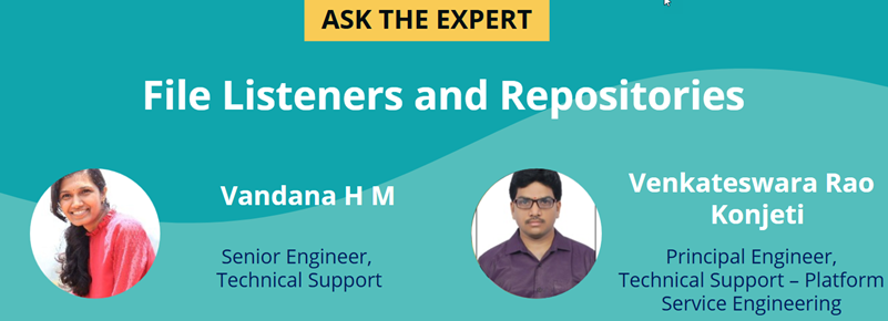 Ask the Expert File Listeners & Repositories