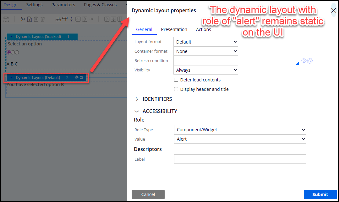 The static dynamic layout with role of alert to serve as the live region container
