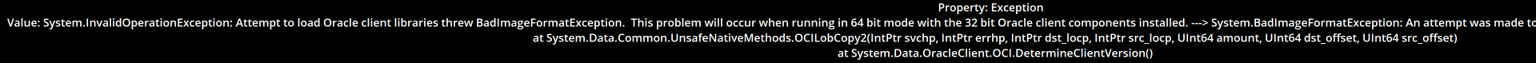 BadImageFormatException - This problem will occur when running in 64 bi tmode with the 32 bit oracle client components installed