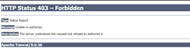 HTTP Status 403 Forbidden, Unable to authorize, The server understood the request but refuses to authorize it.