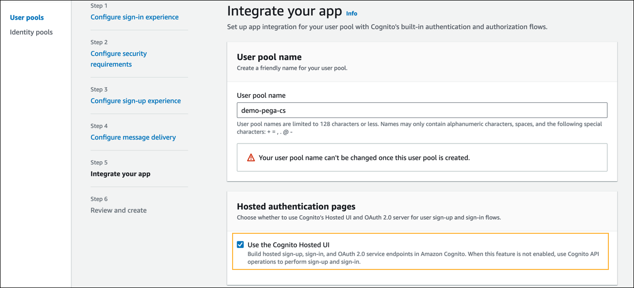 Integrate your app - User the Cognito hosted UI checkbox.