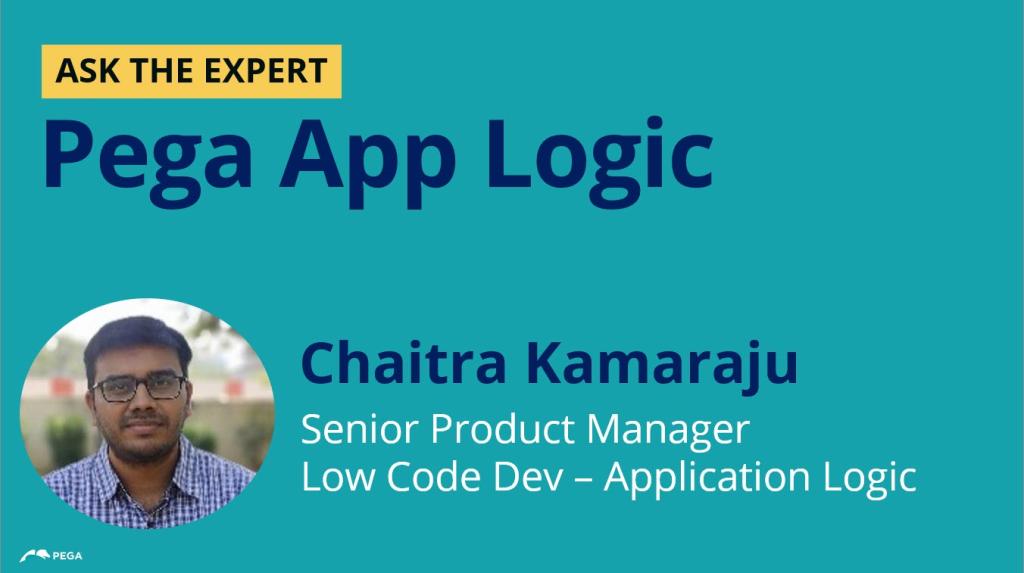 Ask the Expert - App Logic with Chaitra Kamaraju